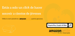 Nueva iniciativa de Amazon para apoyar a las organizaciones como Jóvenes de Puerto Rico en Riesgo